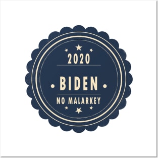 No malarkey Biden 2020 Posters and Art